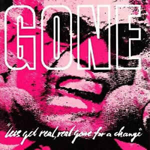 Gone - Let's Get Real, Real Gone For A Change (Vinyl) - Joco Records