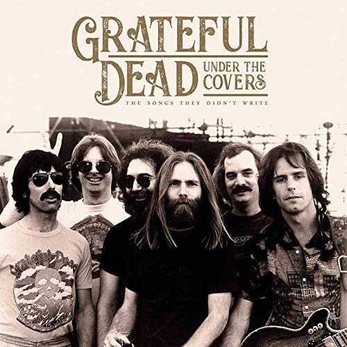 Grateful Dead - Under The Covers
