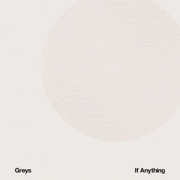 Greys - If Anything (Vinyl) - Joco Records