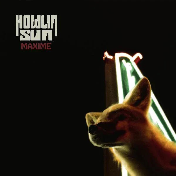 Howlin' Sun - Maxime (Vinyl) - Joco Records