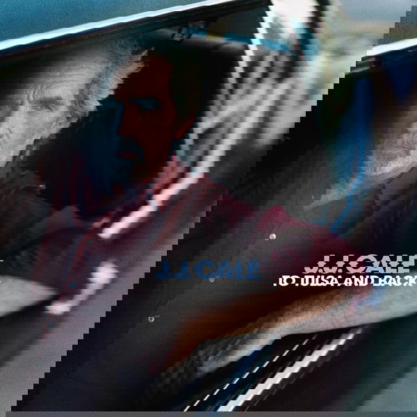 J.J. Cale - To Tulsa And Back (LP) - Joco Records