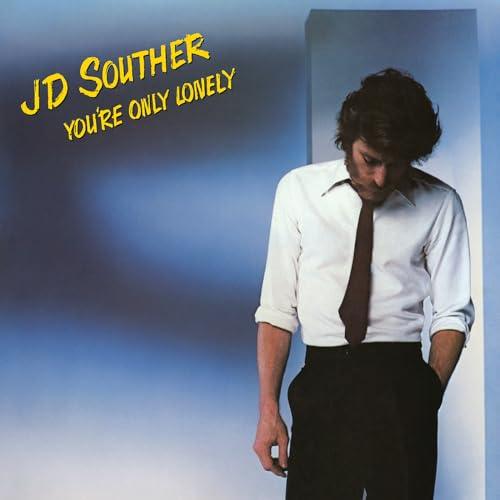 JD Souther - You're Only Lonely (Vinyl) - Joco Records