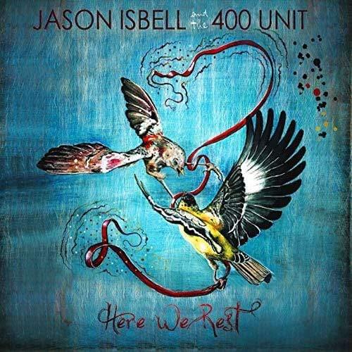 Jason Isbell and The 400 Unit - Here We Rest (LP) - Joco Records