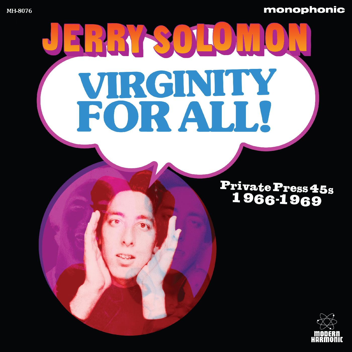 Jerry Solomon - Virginity For All! Private Press 45S 1966-1969 (Vinyl) - Joco Records