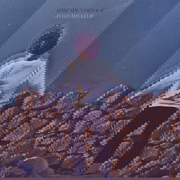 Jesse Mac Cormack - After The Glow (Vinyl) - Joco Records