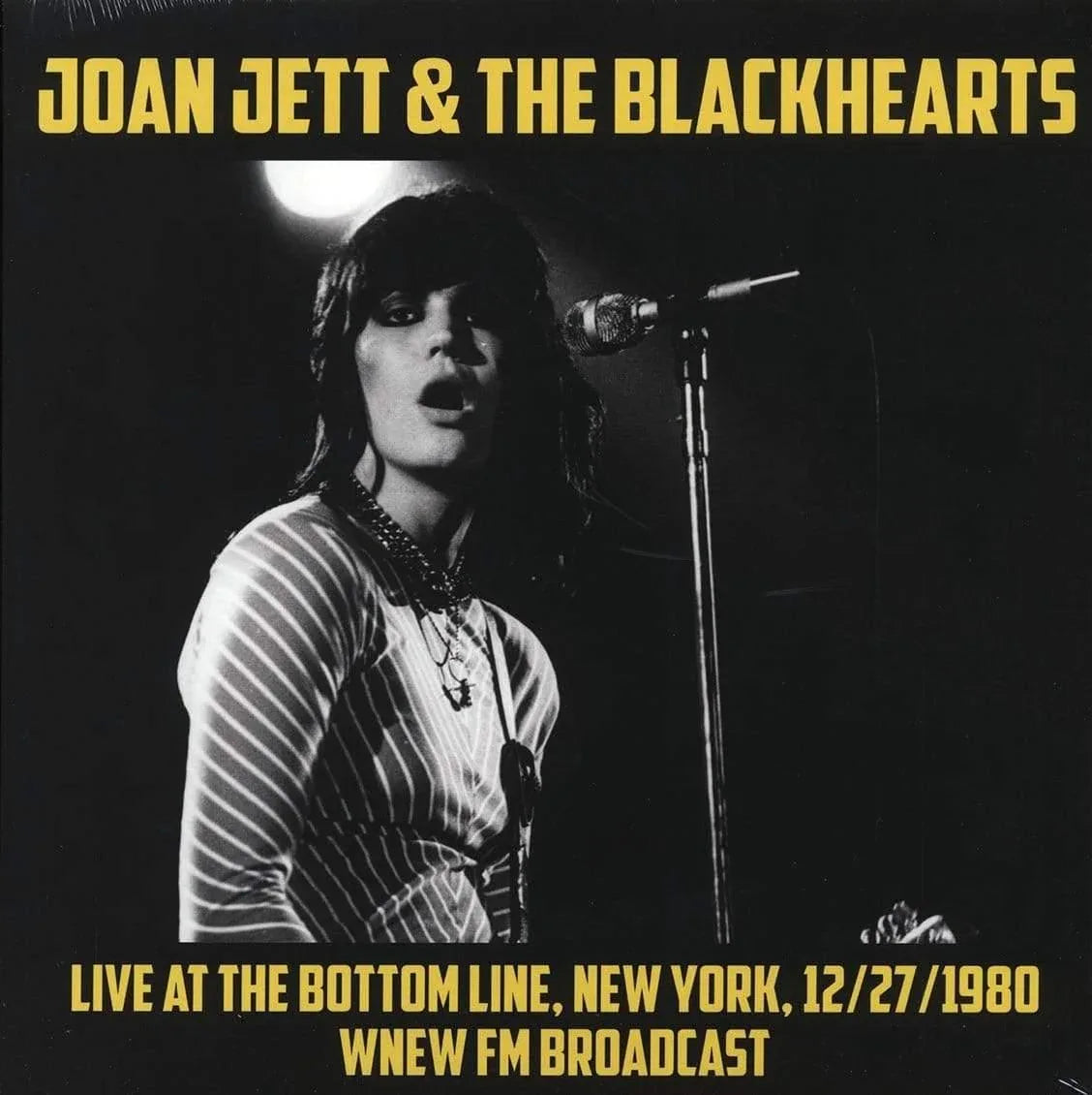 Joan Jett & The Blackhearts - Live At The Bottom Line. New York. December 1980 (Import) (Vinyl) - Joco Records