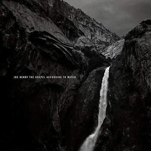 Joe Henry - The Gospel According To Water (Vinyl) - Joco Records