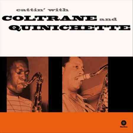 John Coltrane - Cattin With Coltrane And Quinichette