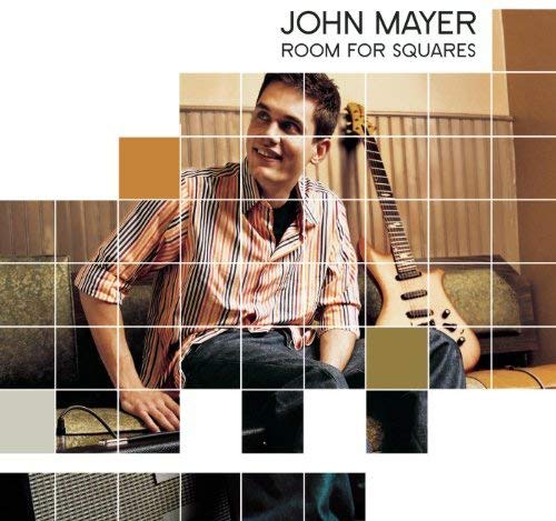 John Mayer - ROOM FOR SQUARES