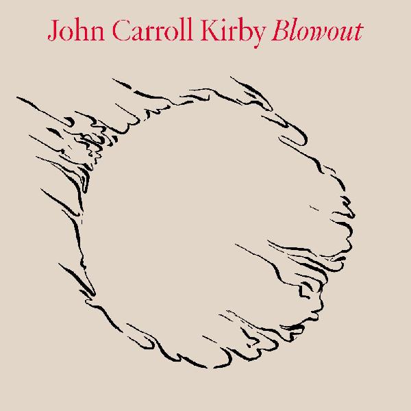 John Carroll Kirby - Blowout (Vinyl) - Joco Records