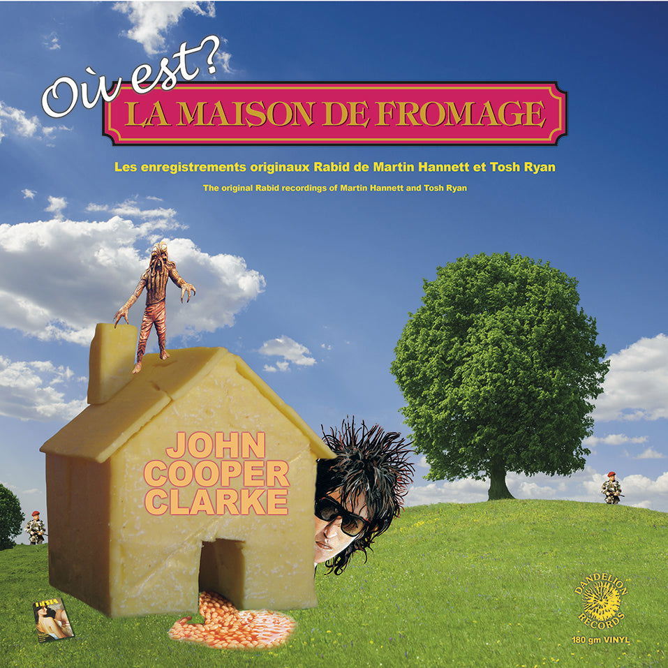 John Cooper Clarke - Ou Est Le Maison De Fromage (Vinyl) - Joco Records