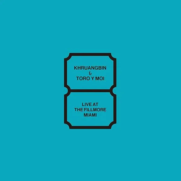 Khruangbin / Toro Y Moi - Live At The Fillmore Miami (Vinyl) - Joco Records