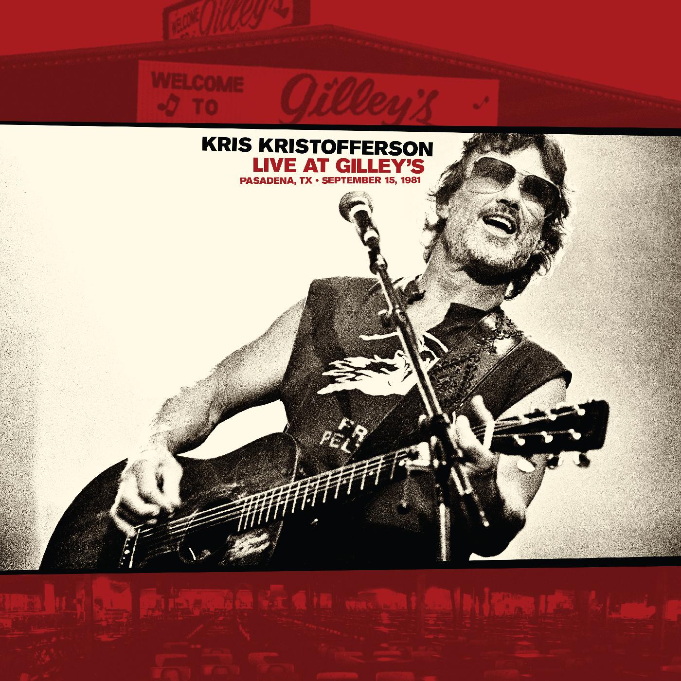 Kris Kristofferson - Live At Gilley’s - Pasadena, Tx: September 15, 1981 (Vinyl) - Joco Records
