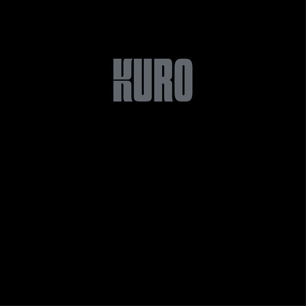 Kuro - Kuro (Vinyl) - Joco Records