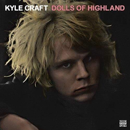 Kyle Craft - Dolls Of Highland (Vinyl) - Joco Records
