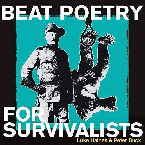 Luke Haines & Peter Buck - Beat Poetry For Survivalists (Vinyl) - Joco Records