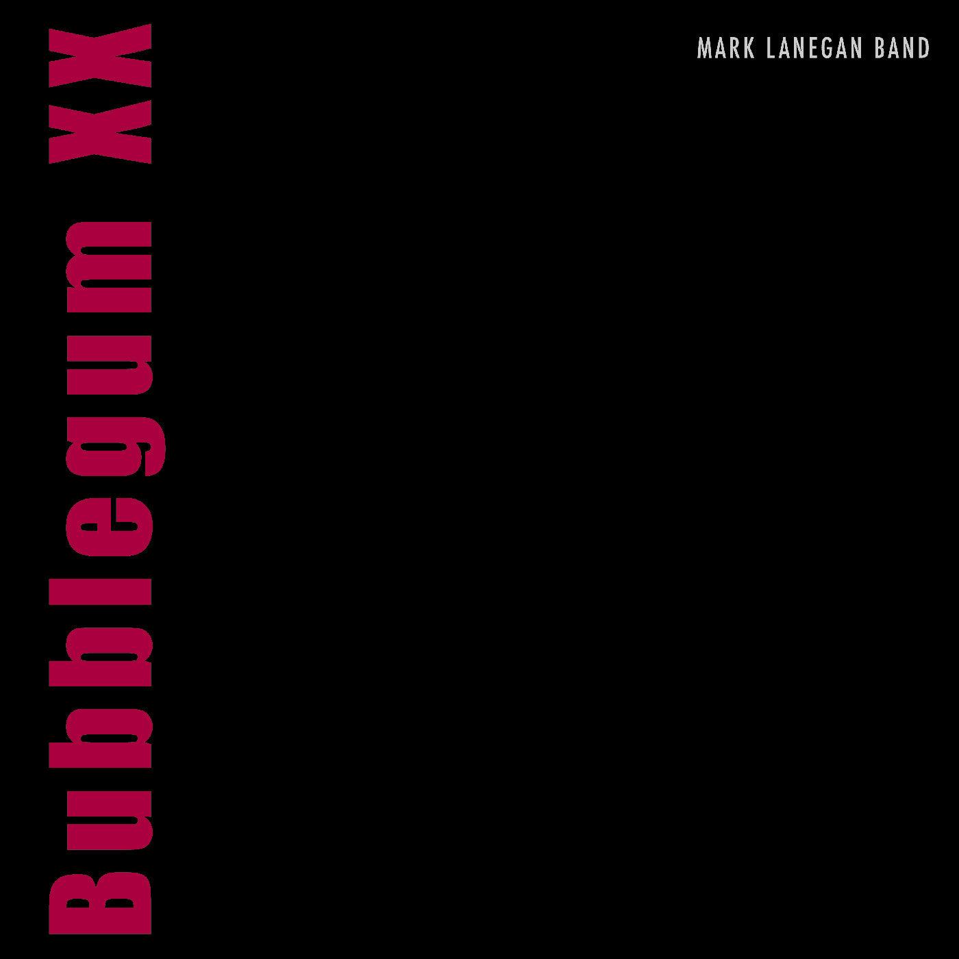 Mark Lanegan - Bubblegum XX (Vinyl) - Joco Records