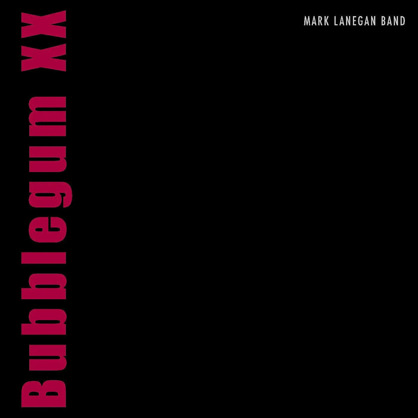 Mark Lanegan - Bubblegum XX (Vinyl) - Joco Records