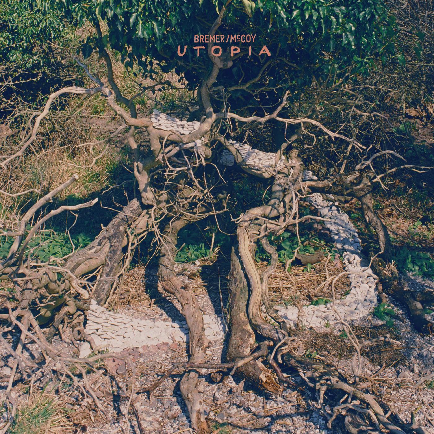 Bremer/Mccoy - Utopia (Vinyl) - Joco Records