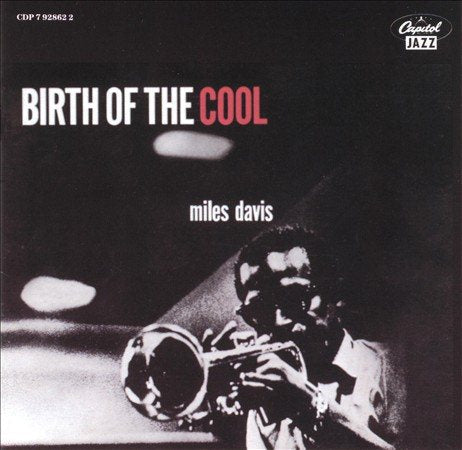Miles Davis - BIRTH OF THE COOL - Joco Records