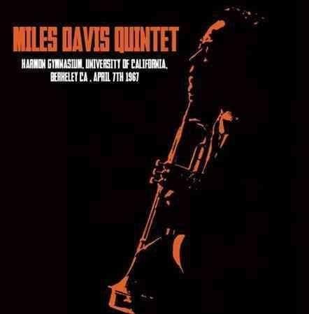 Miles Davis Quintet - Harmon Gymnasium University Of California Berkeley (Vinyl) - Joco Records