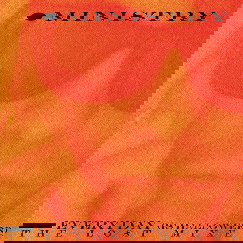 Ministry - Every Day (is Halloween) The Lost Mixes - splatter (Vinyl) - Joco Records