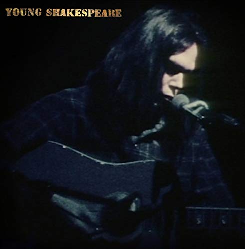 Neil Young - Young Shakespeare (Deluxe Edition) (LP, CD, DVD)