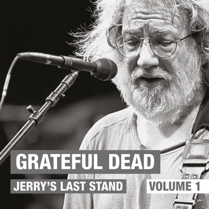 Grateful Dead - Jerry's Last Stand: Volume 1 (2 LP)