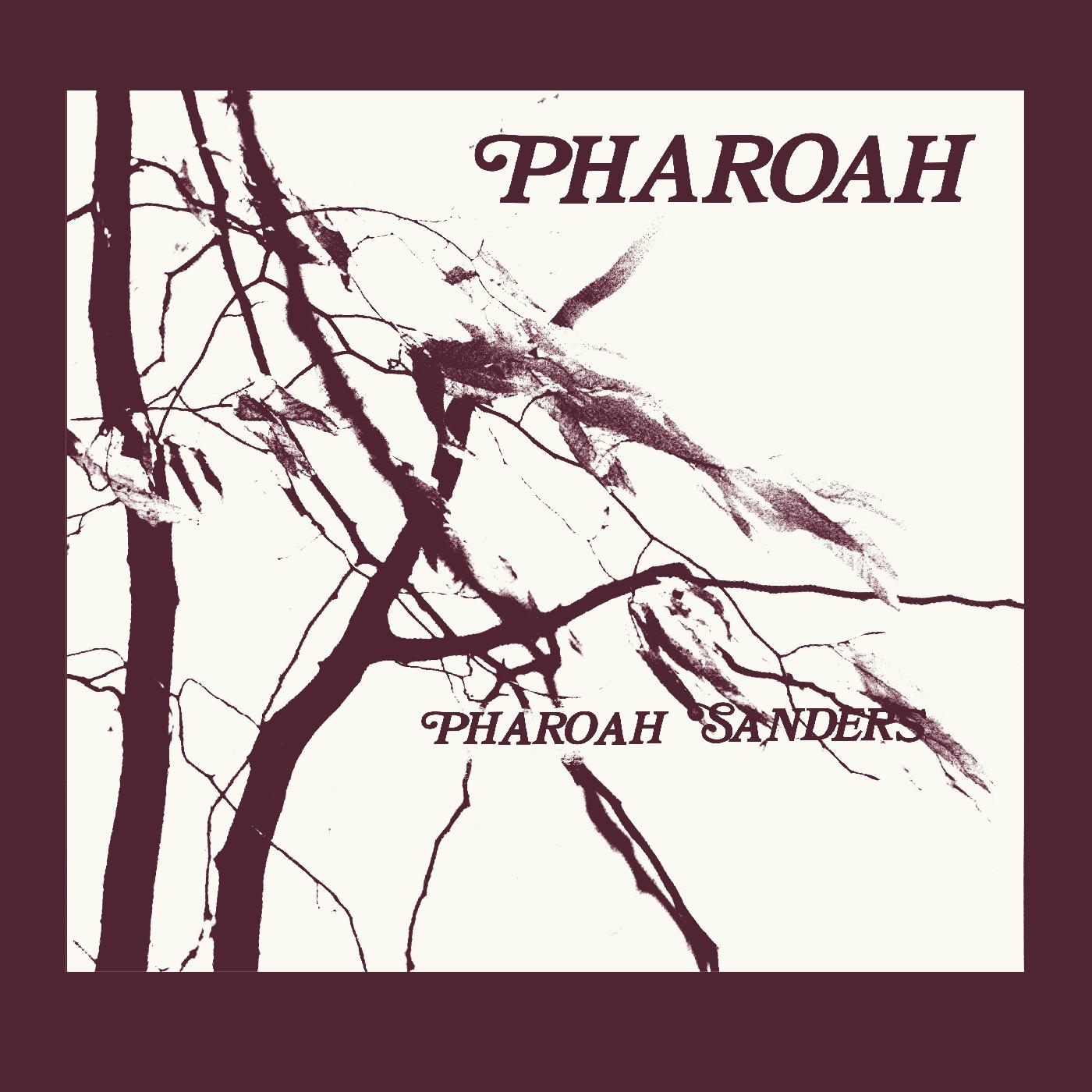 Pharoah Sanders - Pharoah (Deluxe Edition) (Vinyl) - Joco Records