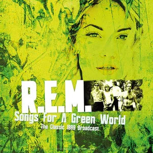 R.E.M. - Songs For A Green World