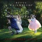 Rufus Wainwright - Unfollow the Rules (The Paramour Session) (Vinyl) - Joco Records