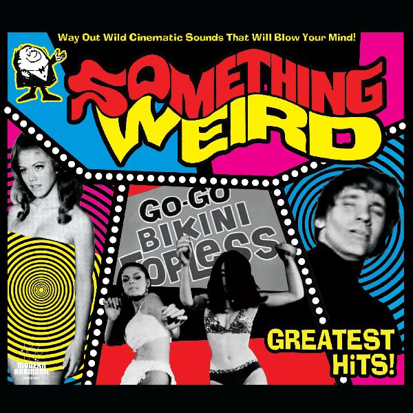 Something Weird - Greatest Hits (Pink Vinyl) - Joco Records