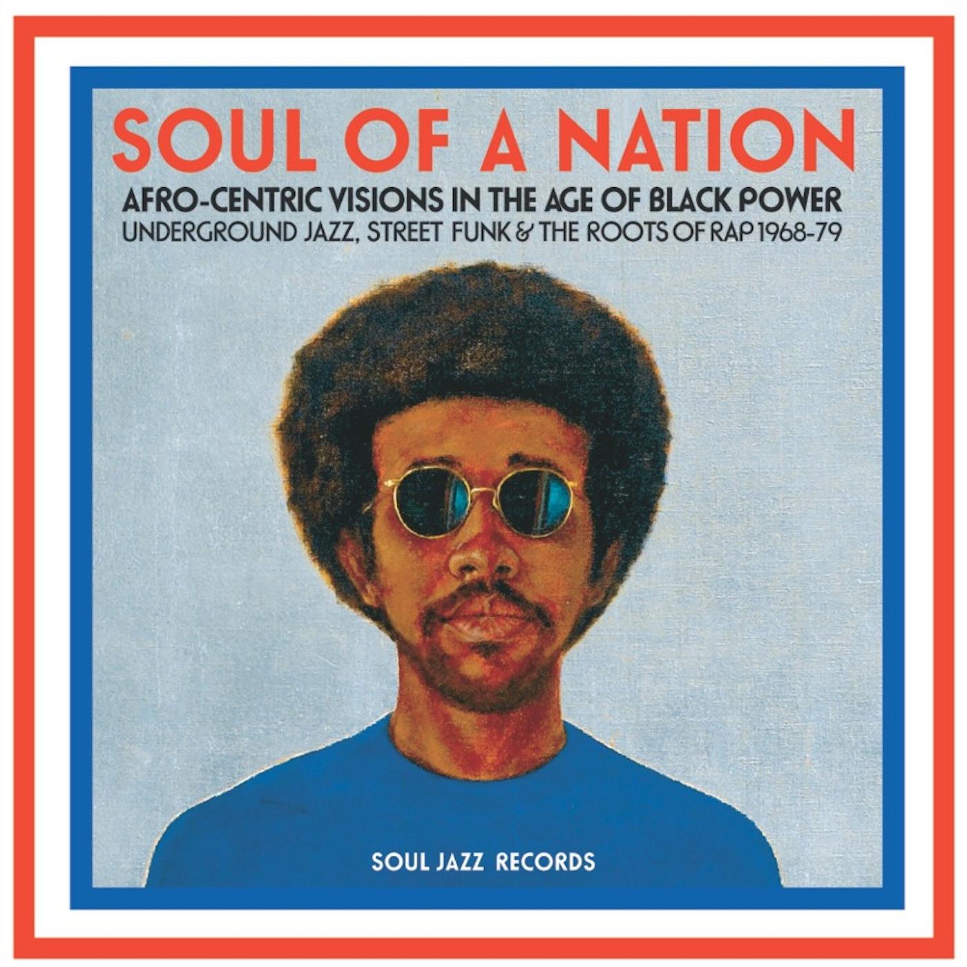 Soul Jazz Records Presents - Soul Of A Nation: Afro-Centric Visions In The Age Of Black Power (Vinyl) - Joco Records