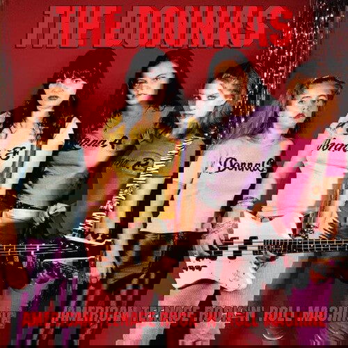 The Donnas - American Teenage Rock 'n' Roll Machine (Color Vinyl, Orange, Black, Calendar) - Joco Records