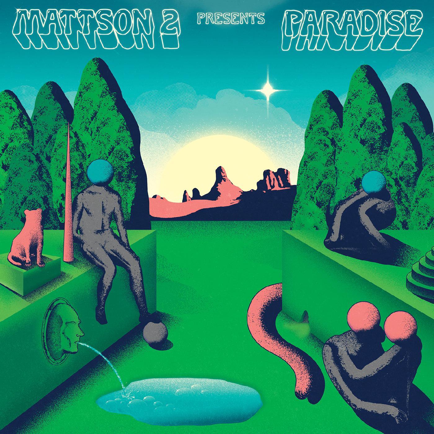 The Mattson 2 - Paradise (Sea Cliff Blue/Green Vinyl) - Joco Records