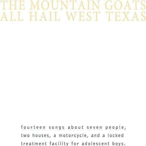 The Mountain Goats - All Hail West Texas (LP) - Joco Records