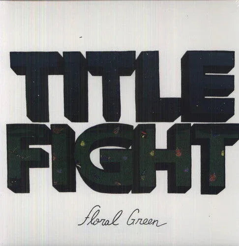 Title Fight - Floral Green (LP) - Joco Records