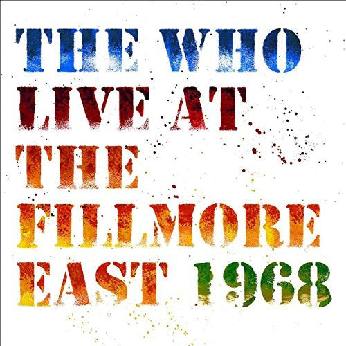 Who - Live At The Fillmore East 1968