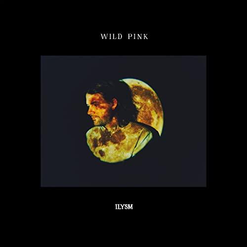 Wild Pink - ILYSM (Spring Green Vinyl) (2 LP)