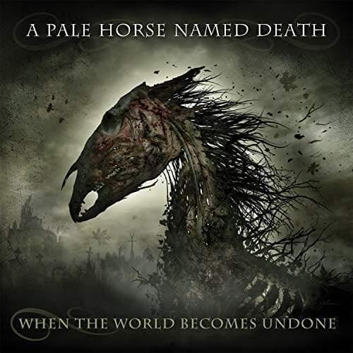 A Pale Horse Named Death - When The World Becomes Undone (2 LP) - Joco Records