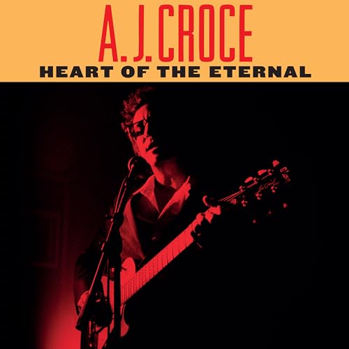 A.J. Croce - Heart of the Eternal (LP)