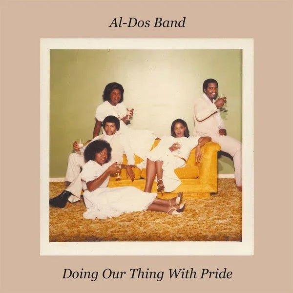 Al-Dos Band - Doing Our Thing With Pride (LP) - Joco Records