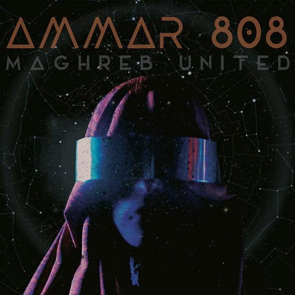 Ammar 808 - Maghreb United (LP) - Joco Records