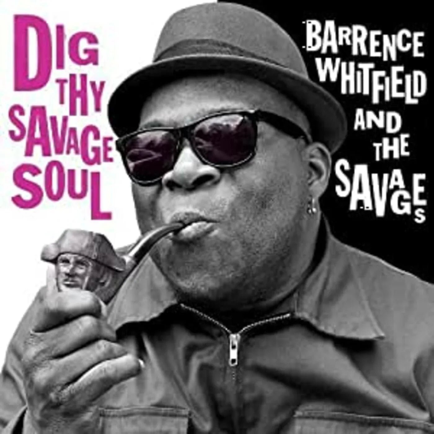 Barrence & Savages Whitfield - Dig Thy Savage Soul (LP) - Joco Records