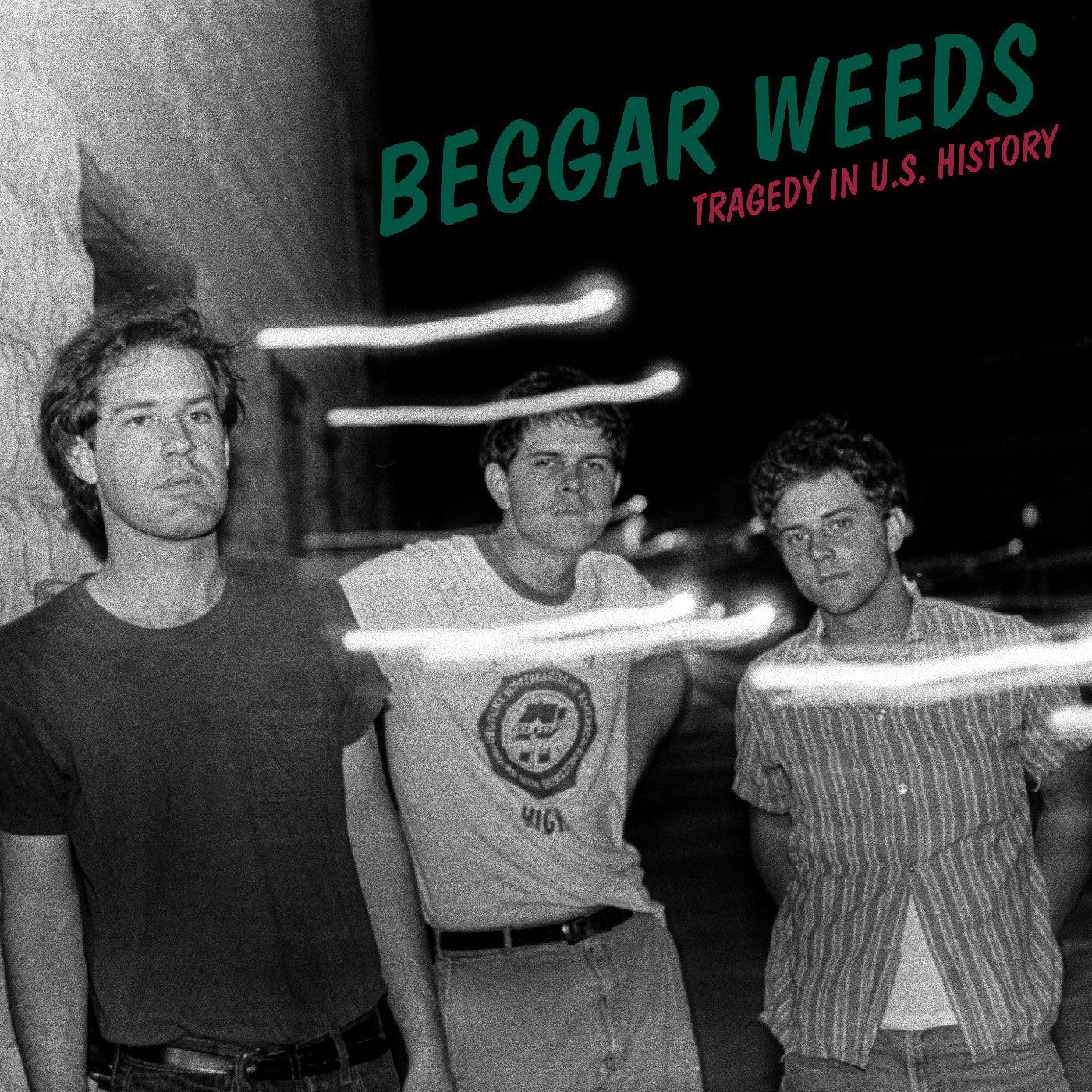 Beggar Weeds - Tragedy In U.S. History (Signed) (Green Vinyl)