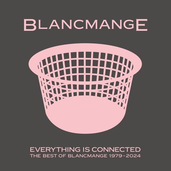 Blancmange - Everything Is Connected: The Best Of Blancmange 1979 - 2024 (LP) - Joco Records
