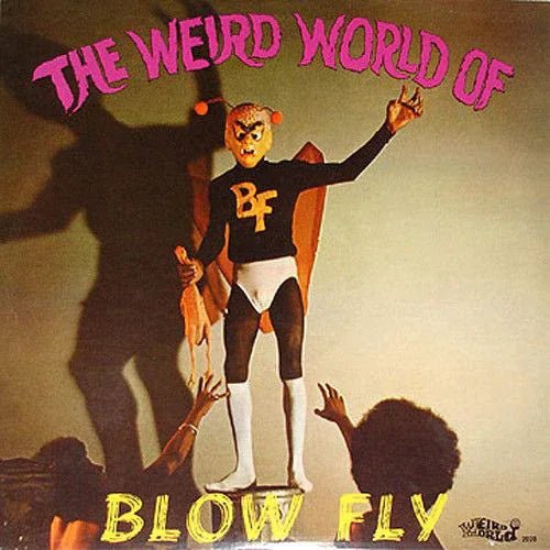 Blowfly - The Weird World Of Blowfly (LP) - Joco Records