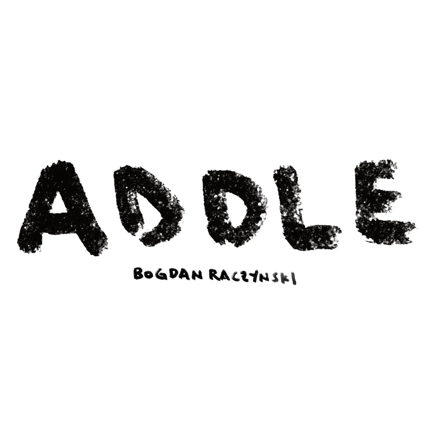 Bogdan Raczynski - ADDLE (White Vinyl) - Joco Records