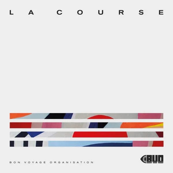 Bon Voyage Organisation - La Course (LP) - Joco Records