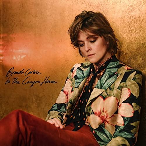 Brandi Carlile - In The Canyon Haze (Deluxe Edition) (2 LP) - Joco Records